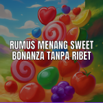 rumus menang sweet bonanza