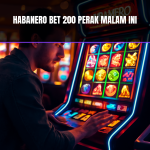 Habanero Bet 200 Perak Malam Ini